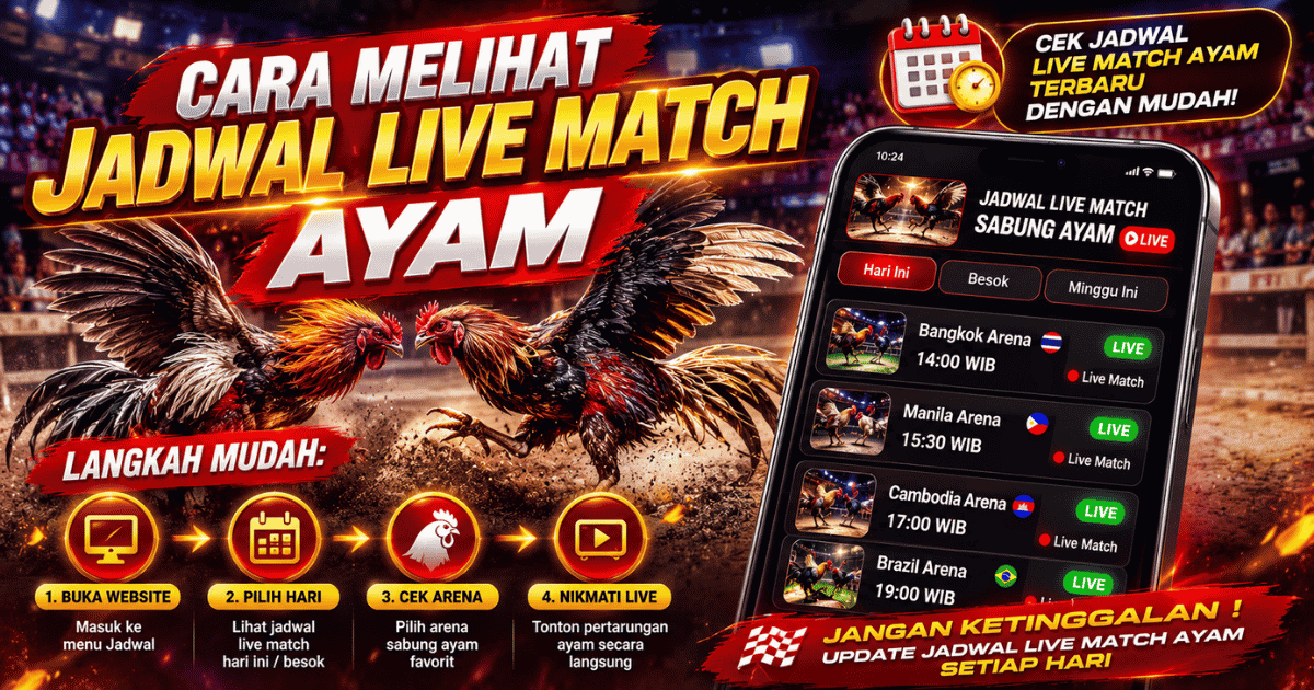 Cara Melihat Jadwal Live Match
