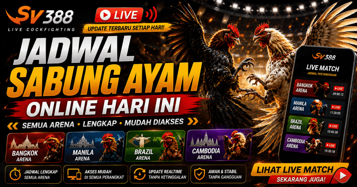 Jadwal Sabung Ayam Online Hari Ini