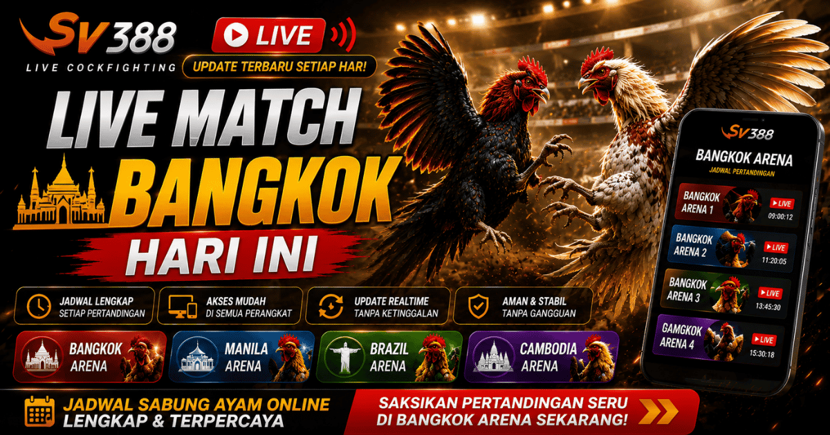 Live Match Bangkok Hari Ini