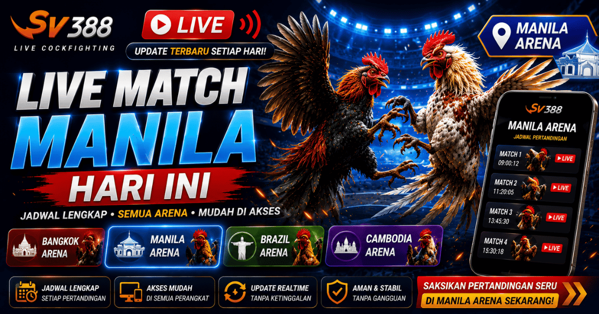Live Match Manila Hari Ini