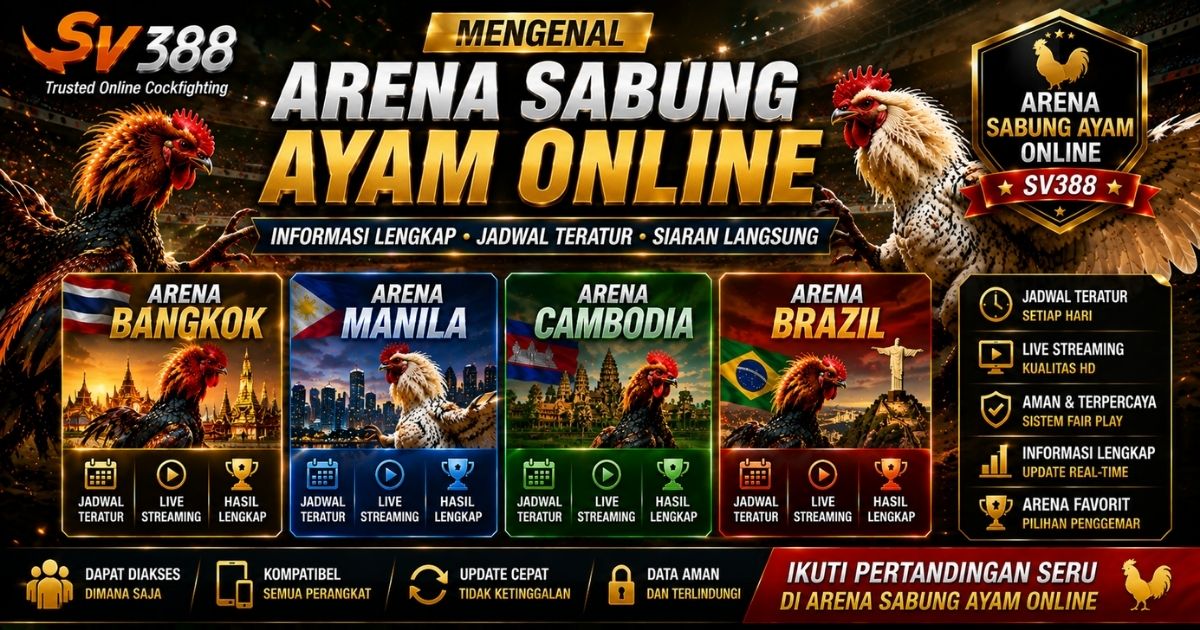 Mengenal Arena Sabung Ayam Online