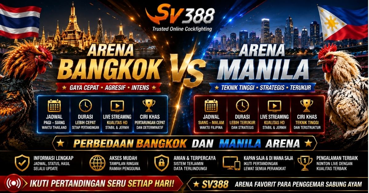 Perbedaan Bangkok dan Manila Arena